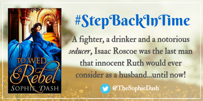 To Wed a Rebel by Sophie Dash